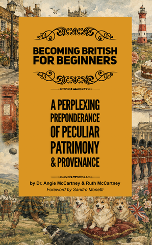 Becoming British for Beginners (Hardback, signed!)